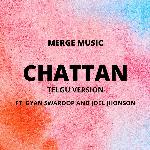 Chattan (TELGU VERSION)