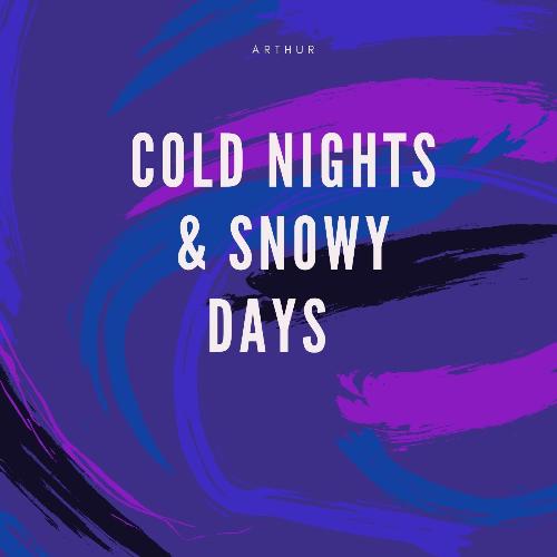 Cold Nights &amp; Snowy Days_poster_image