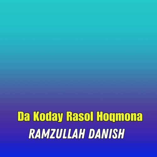 Da Koday Rasol Hoqmona