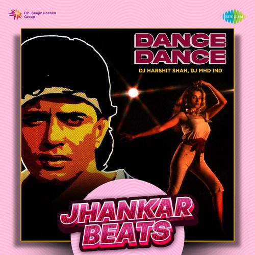 Dance Dance - Jhankar Beats