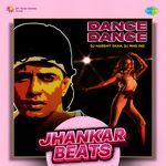 Dance Dance - Jhankar Beats