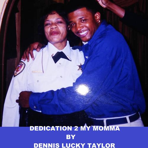 Dedication 2 My Momma cover art