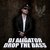 Drop The Bass (Club Mix)