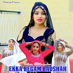 Ekka Begam Badshah-FydedD9HeGQ