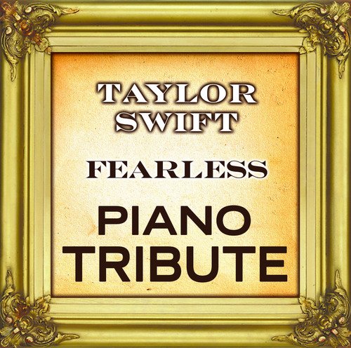Fearless (Taylor Swift Piano Tribute) cover art