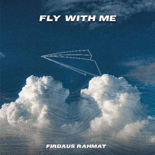 Fly With Me