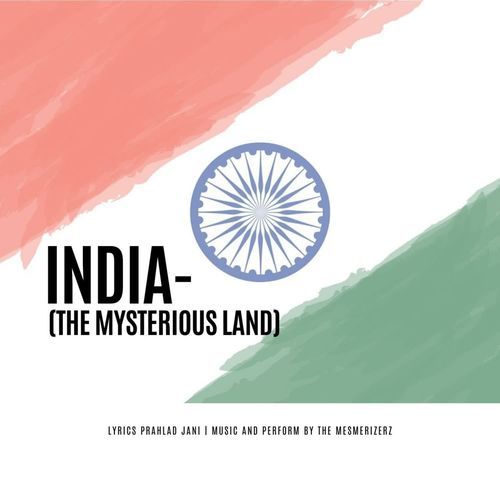 India- The Mysterious Land