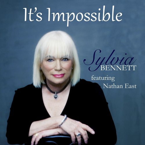 It's Impossible (Smooth Jazz Version) [feat. Nathan East]