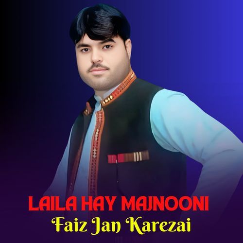 Laila Hay Majnooni