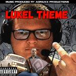 Lukelio Theme (First Banger Version) artwork