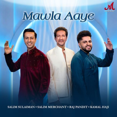 Mawla Aaye