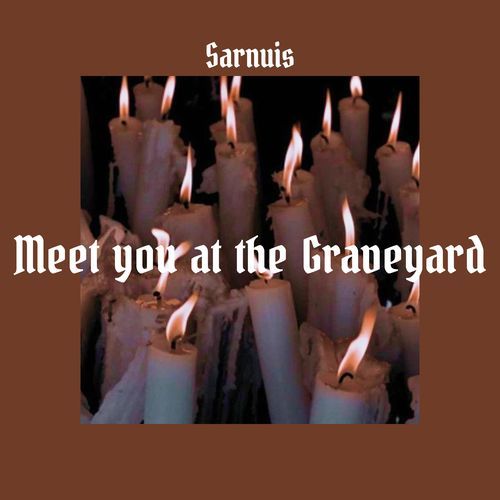 Meet You at the Graveyard (Speed Up Remix)
