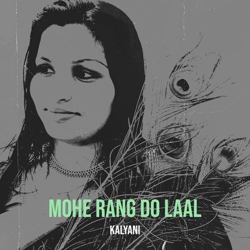 Mohe Rang Do Laal