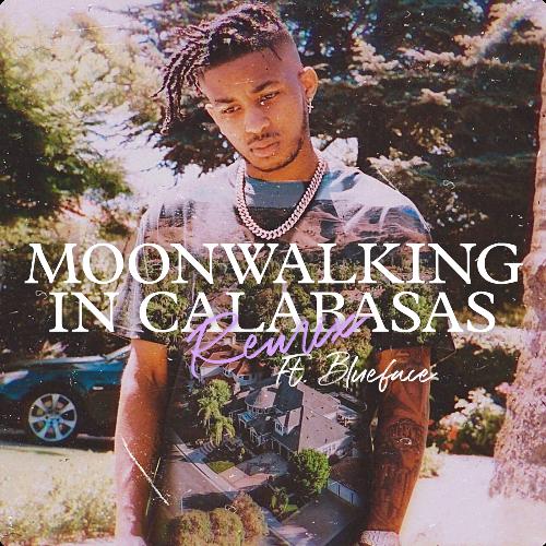 Moonwalking in Calabasas (Remix)_poster_image