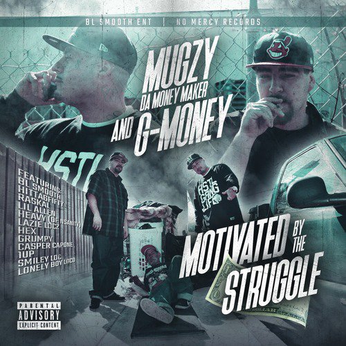 Motivated by the Struggle (feat. Casper Capone)