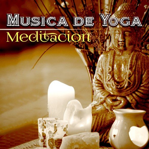 Musica de Yoga - Musica para la Meditacion, Pilates, Spa y Bienestar, Reiki, Ayurveda, Masaje, Musica Calma, Sonidos de la Naturaleza para la Relajacion