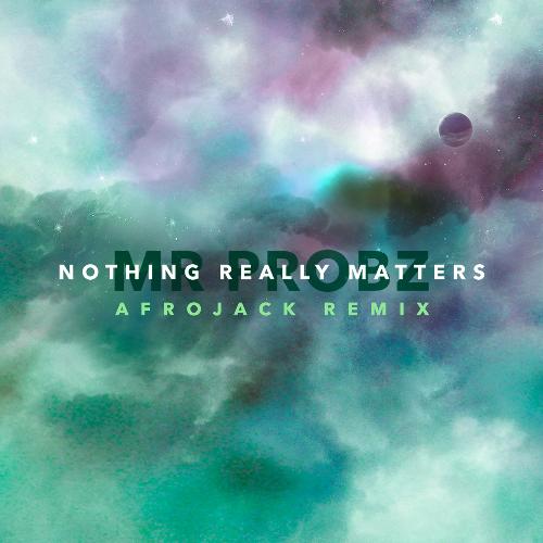 Nothing Really Matters (Afrojack Remix)_poster_image