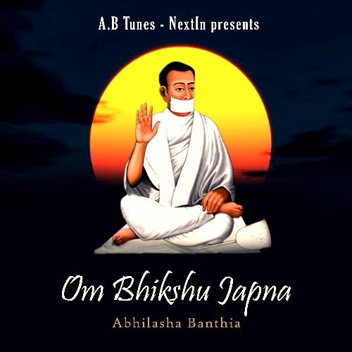 Om Bhikshu Japna