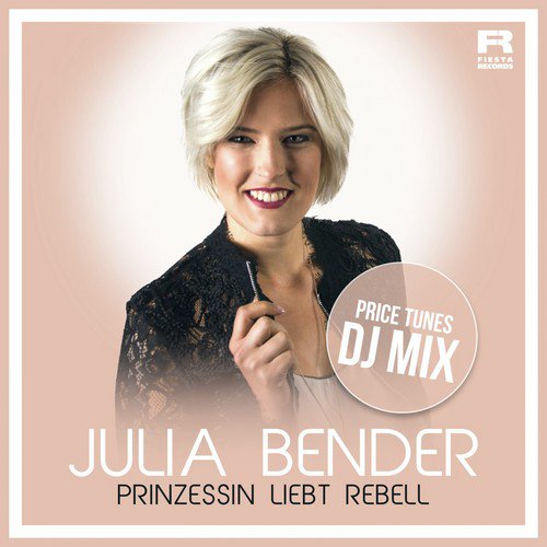 Prinzessin liebt Rebell (Price Tunes DJ Mix)