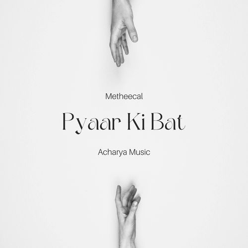 Pyaar Ki Bat