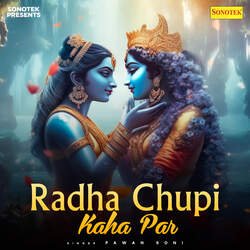 Radha Chupi Kaha Par-Fw0aWxAFclY