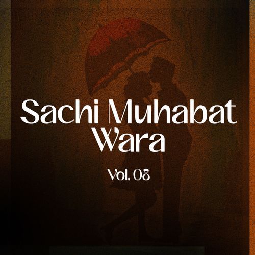 Sachi Muhabat Wara, Vol. 08