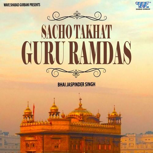 Sacho Takhat Guru Ramdas