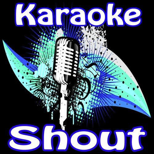 Shout (Karaoke)