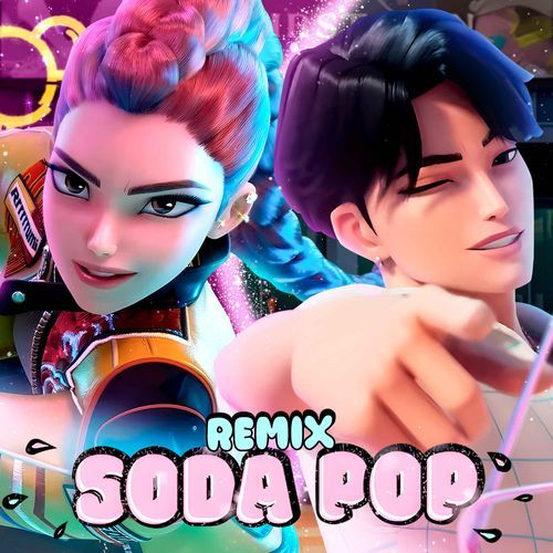Soda Pop if it was a Huntrix / Saja Boys duet (duet version) cover art