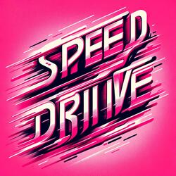 Speed Drive (Techno Version)-QAIgczZZU3I