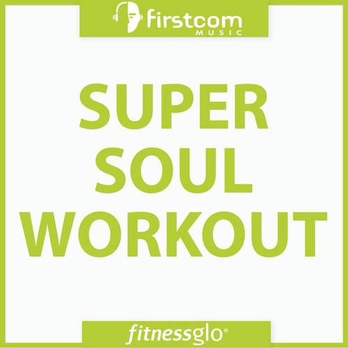 Super Soul Workout