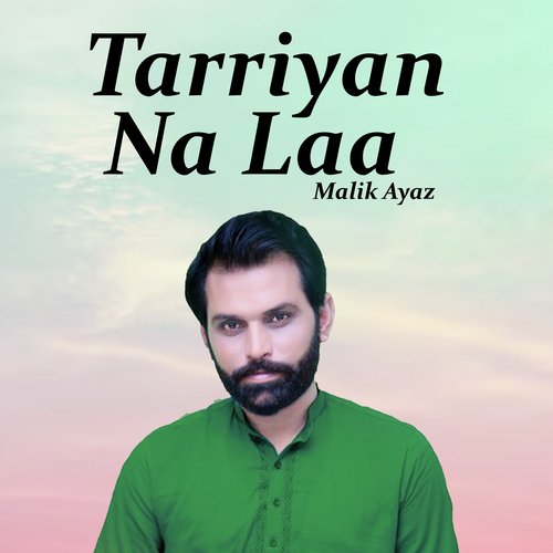 Tarriyan Na Laa