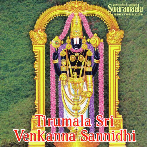 Tirumala Sri Venkanna Sannidhi