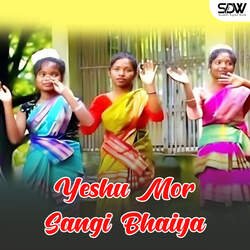 Yeshu Mor Sangi Bhaiya-NBI-Ryd9ZXo