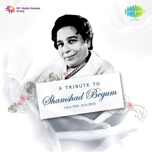 A Tribute To Shamshad Begum