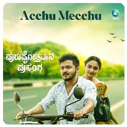 Acchu Mecchu (From &quot;Purushothamana Prasanga&quot;)-Kjk0ZkF6Dmo