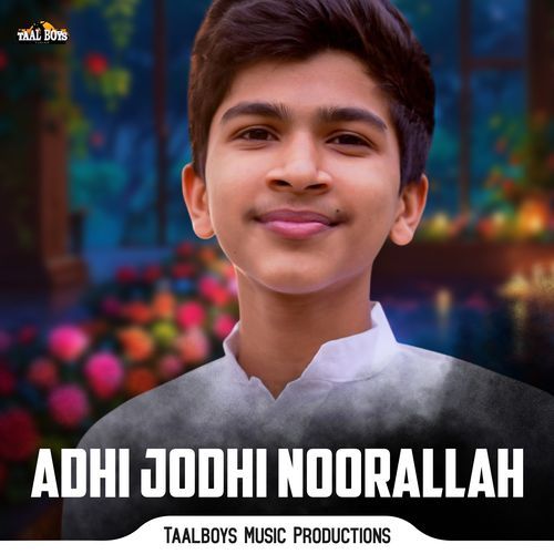 Adhi Jodhi Noorallah
