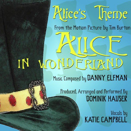 Alice's Theme from the Film "Alice In Wonderland"