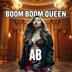 BOOM BOOM QUEEN