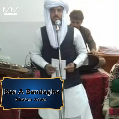 Bas A Bandaghe