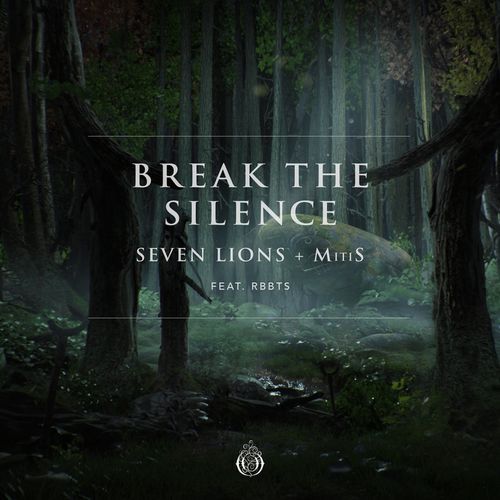 Break The Silence (feat. RBBTS)