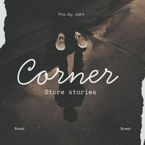 Corner Store Stories
