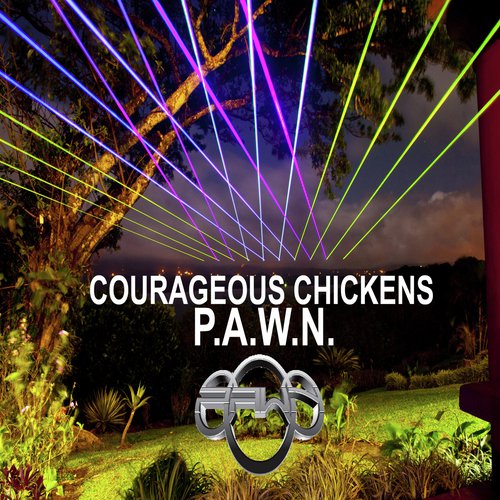 Courageous Chickens