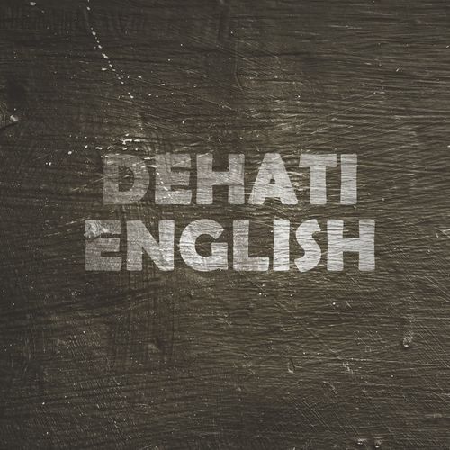 Dehati English