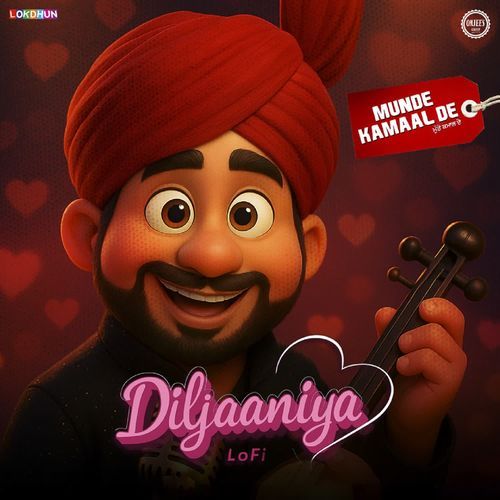 Diljaaniya LoFi