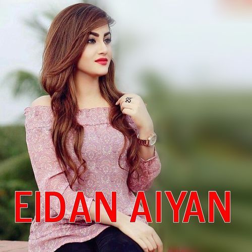 Eidan Aiyan