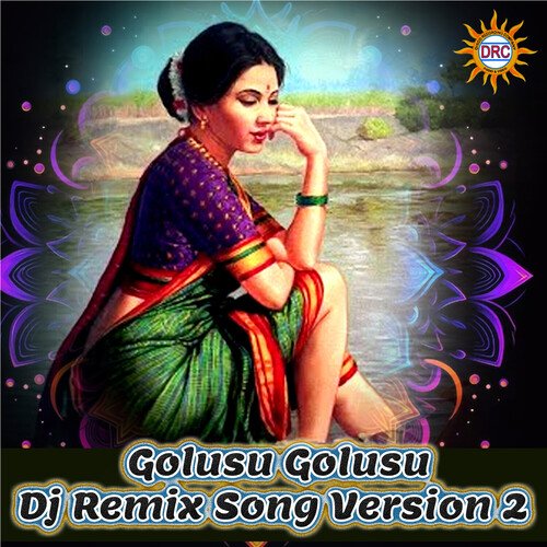 Golusu Golusu (Dj Remix Song Version 2)