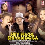 Hey Maga Shivamogga