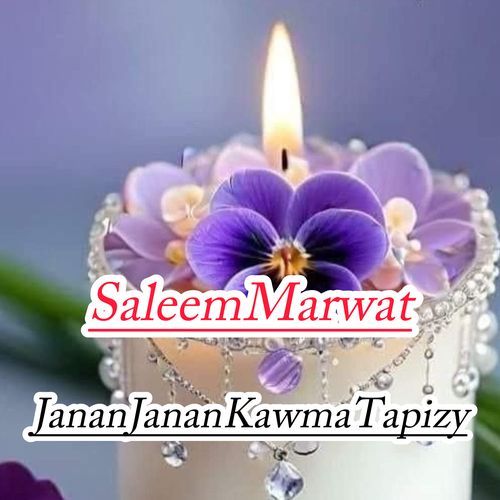 Janan Janan Kawma Tapizy