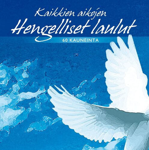 Kaikkien aikojen hengelliset laulut - 60 kauneinta -_poster_image